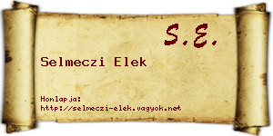 Selmeczi Elek névjegykártya